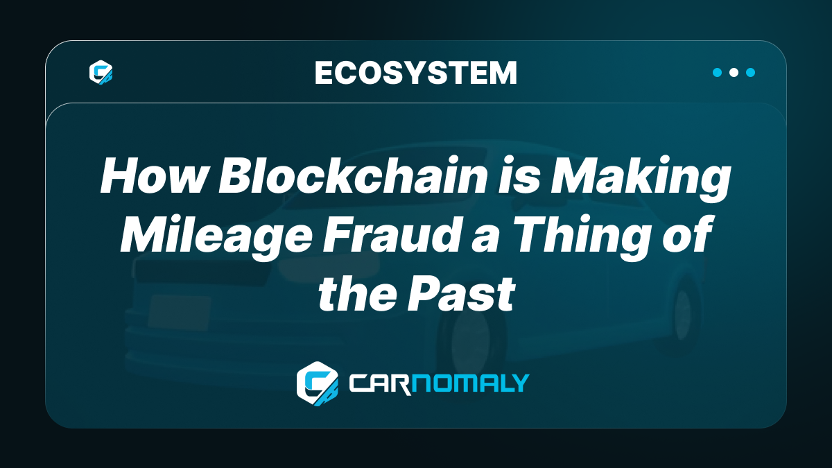 How Blockchain is Making Mileage Fraud a Thing of the Past